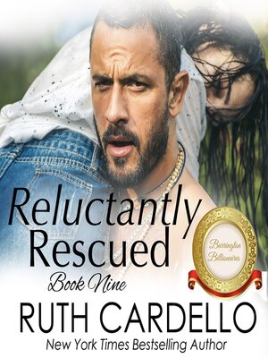 cover image of Reluctantly Rescued